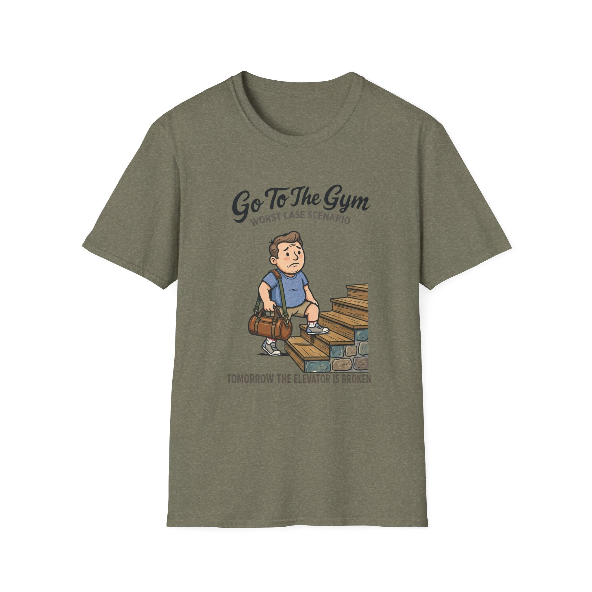 Go To Gym Elevator Broken Man T-Shirt
