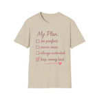 My Plan T-Shirt