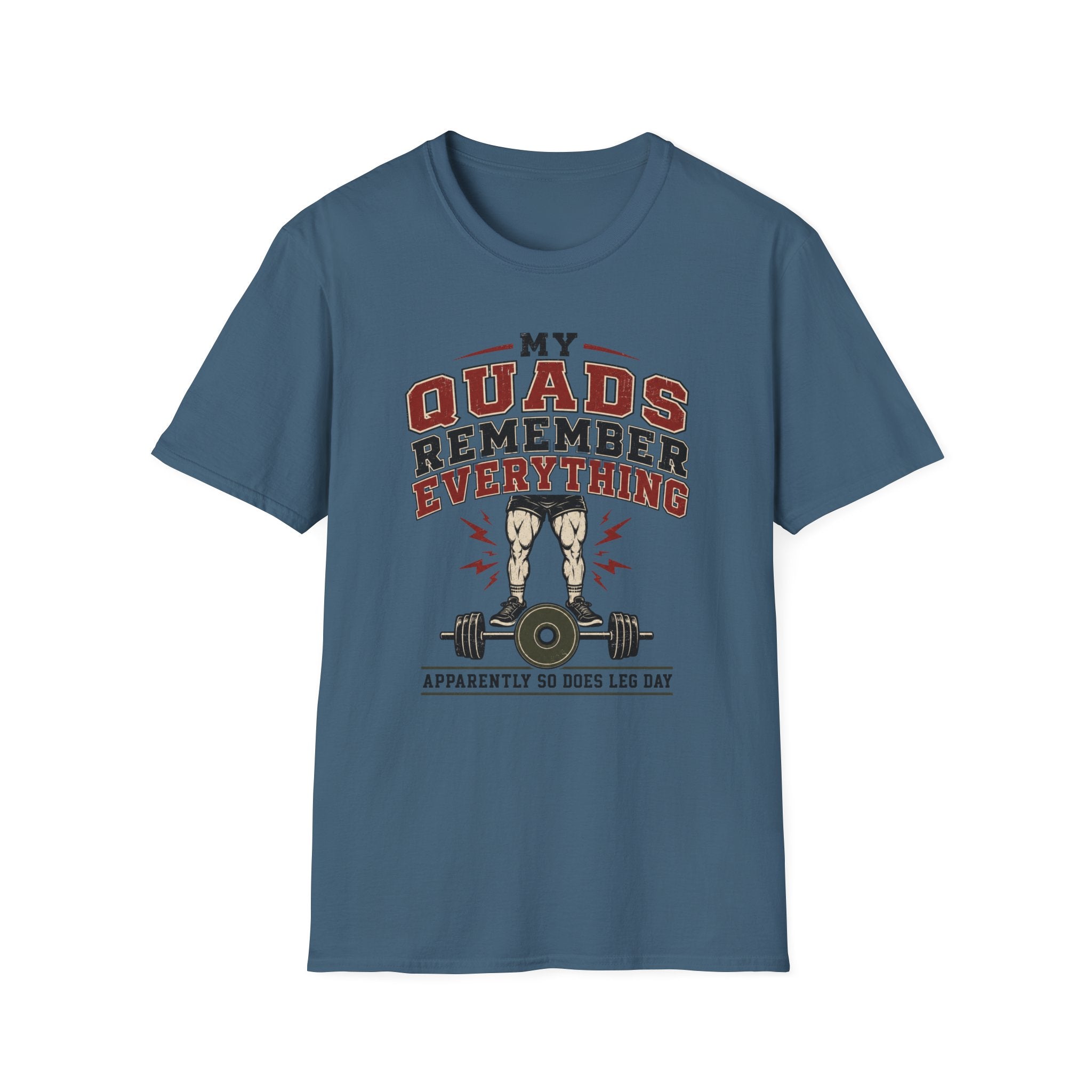 Quads Remember Everything T-Shirt