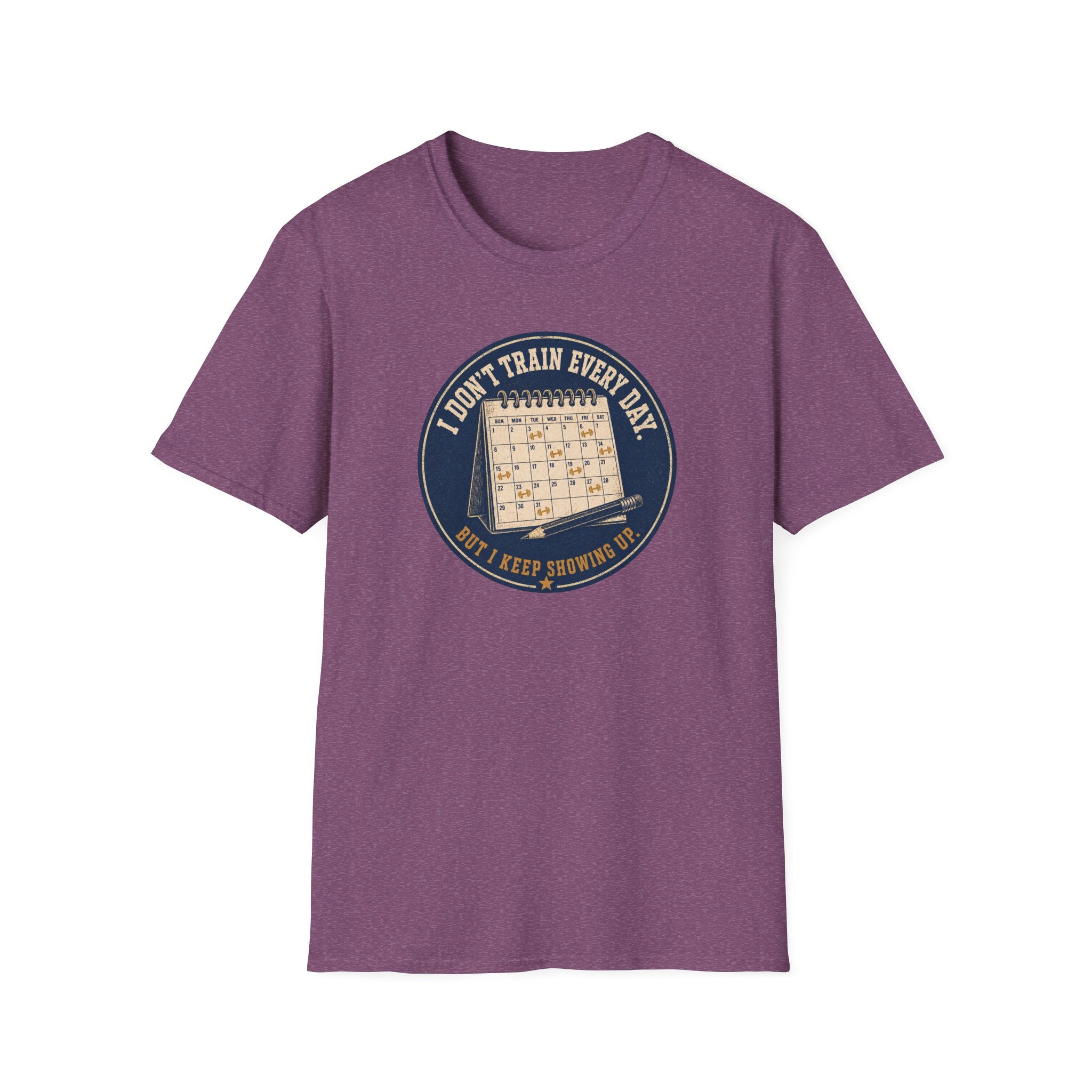 I Don't Train Everyday T-Shirt