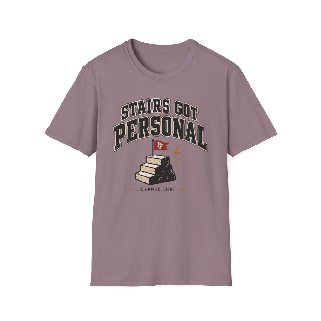 Stairs Got Personal T-Shirt