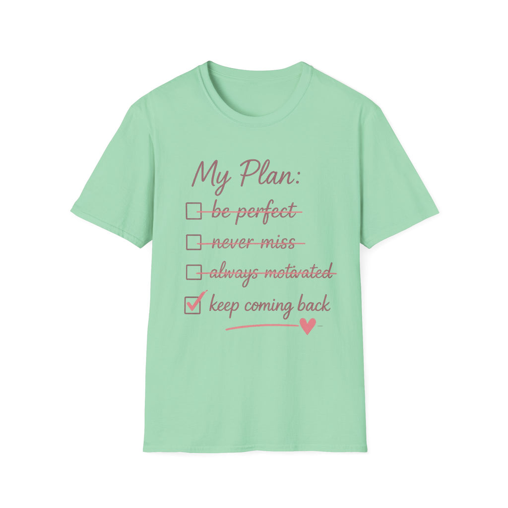 My Plan T-Shirt