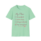 My Plan T-Shirt