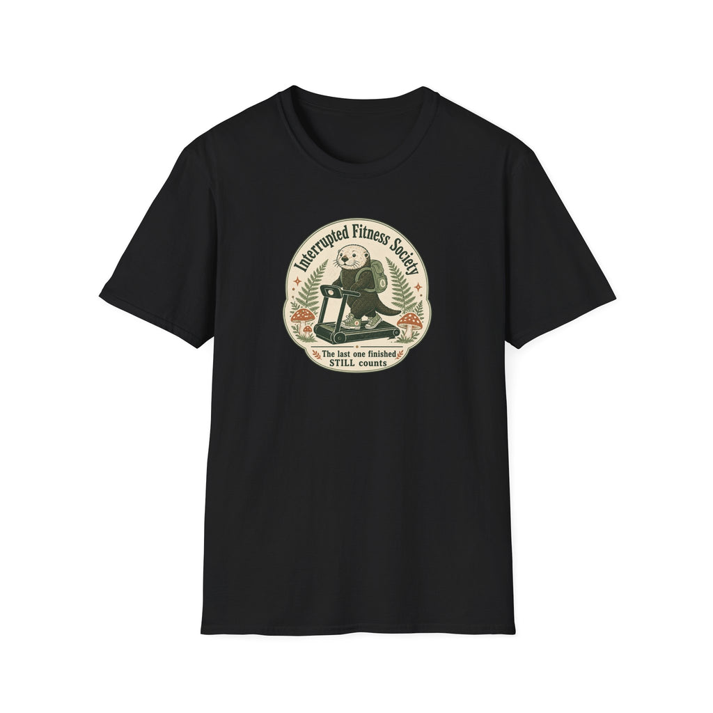 Last One Finished Still Counts T-Shirt