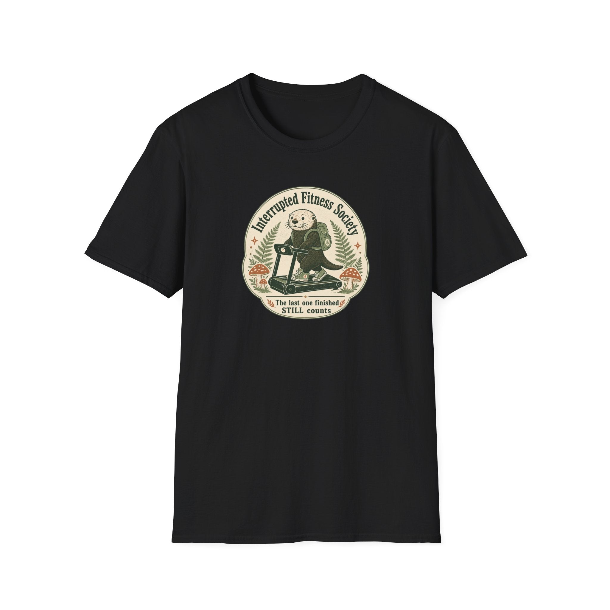 Last One Finished Still Counts T-Shirt