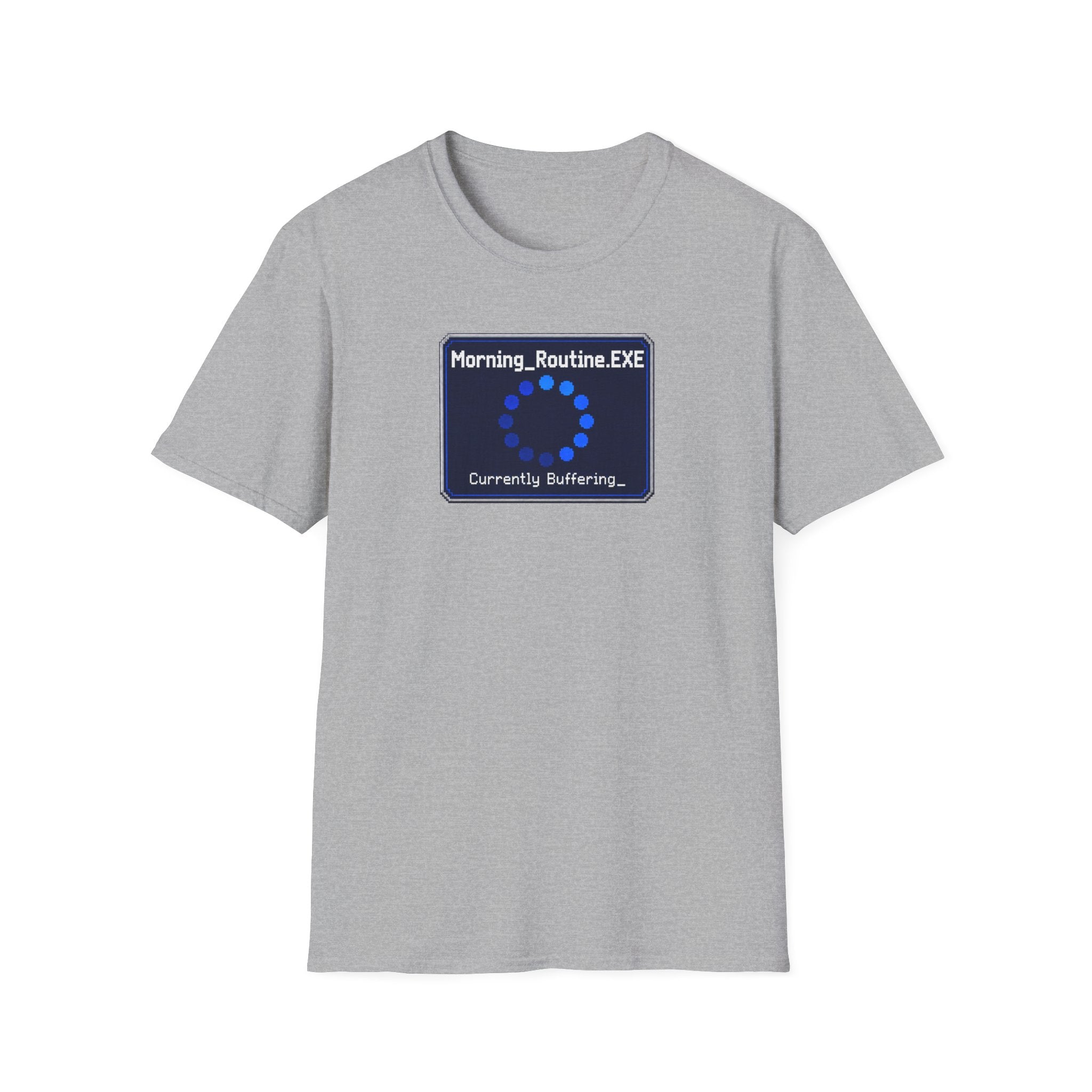Morning_Routine.EXE T-Shirt