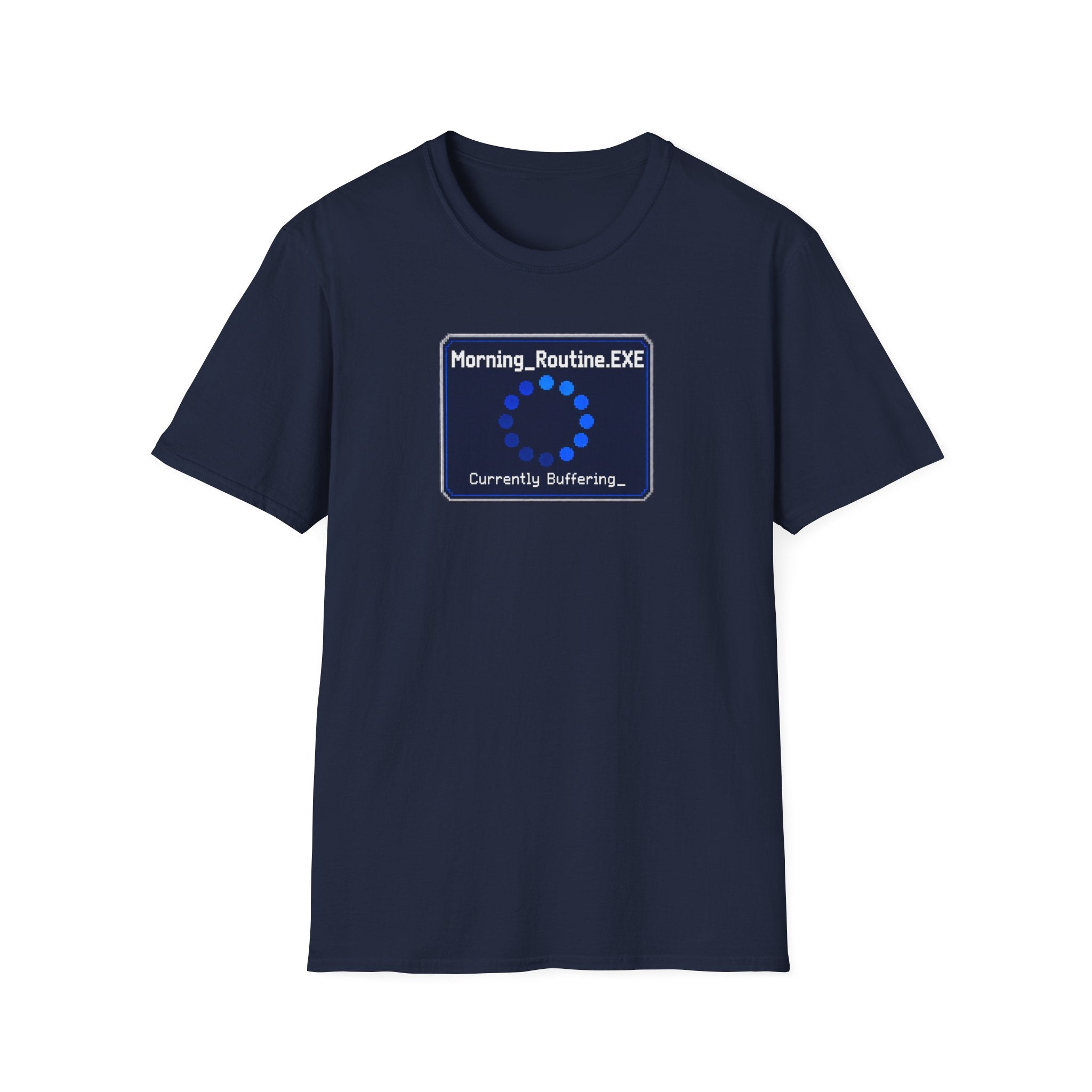 Morning_Routine.EXE T-Shirt