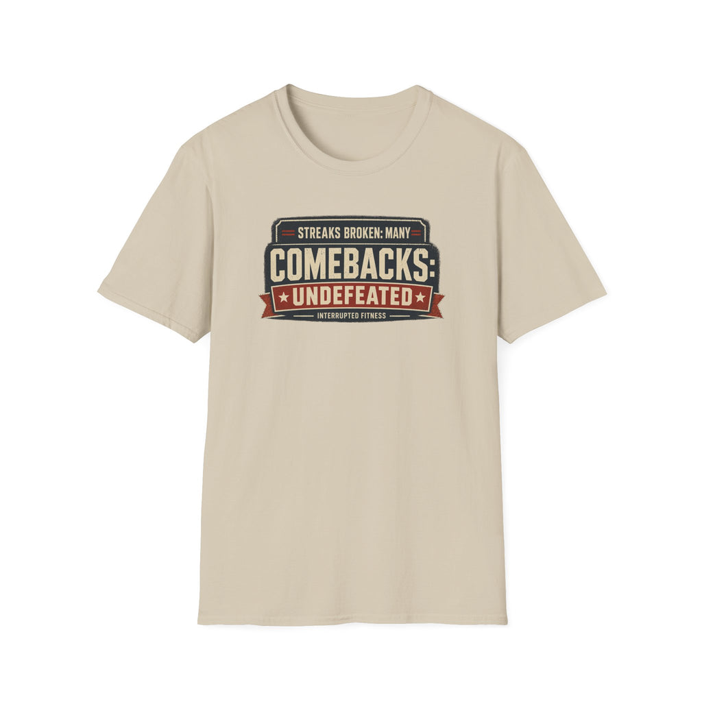 Comebacks Undefeated Tee