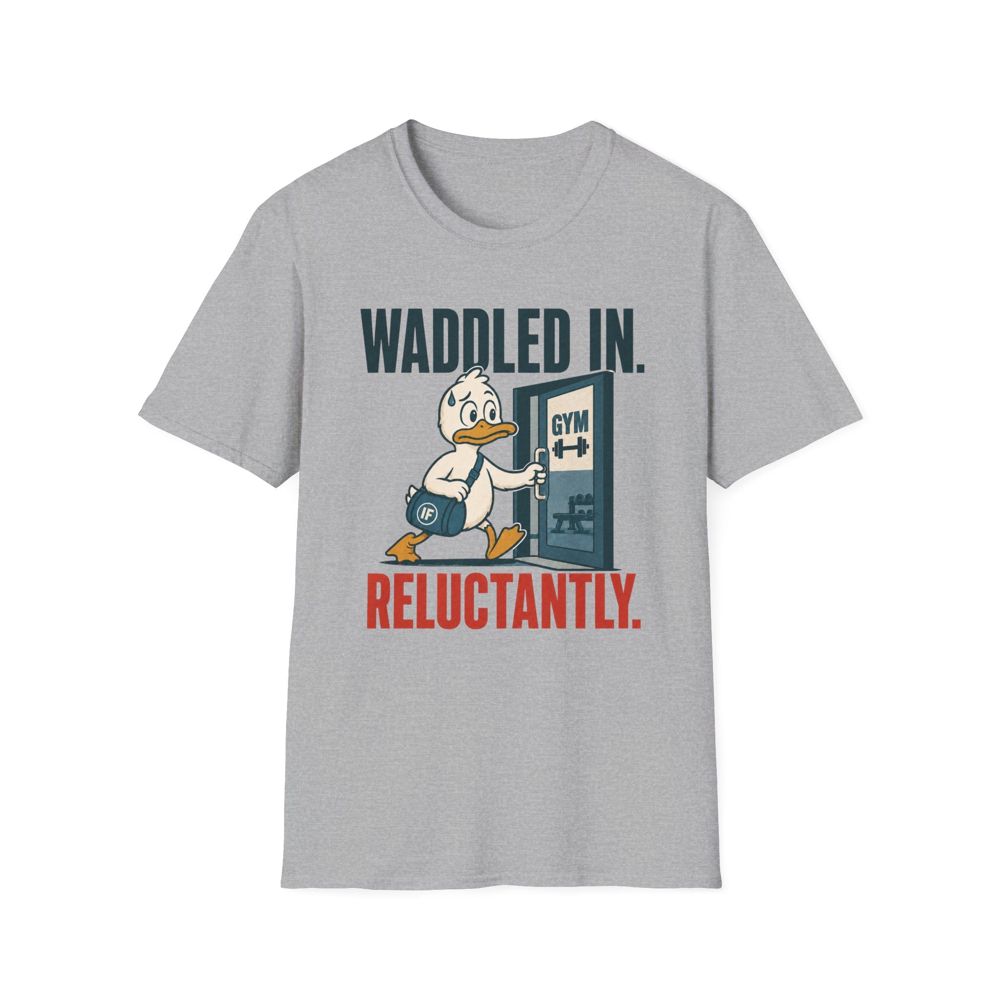 Waddled In Reluctantly T-Shirt