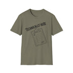 Technically Here Black T-Shirt