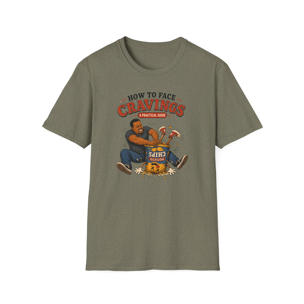 How To Face Your Cravings Chips T-Shirt