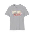 Day One Again T-Shirt