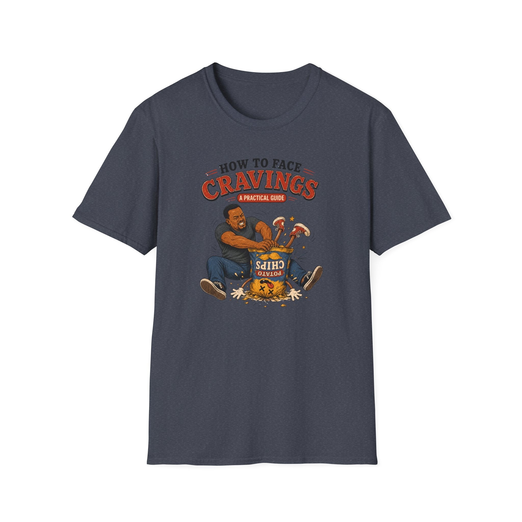 How To Face Your Cravings Chips T-Shirt