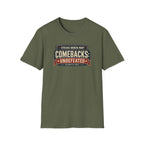 Comebacks Undefeated Tee