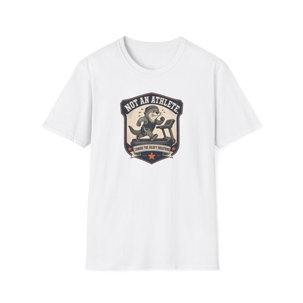 Not An Athlete Ignore Heavy Breathing T-Shirt