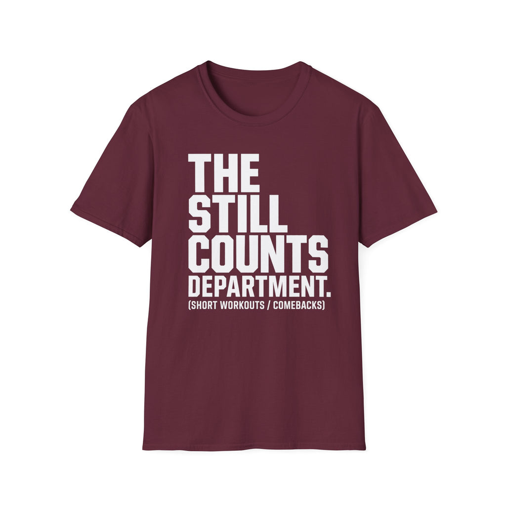 The Still Counts Dept T-Shirt