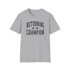 Returning Champion T-Shirt