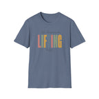 Life Happens Lifting Helps T-Shirt