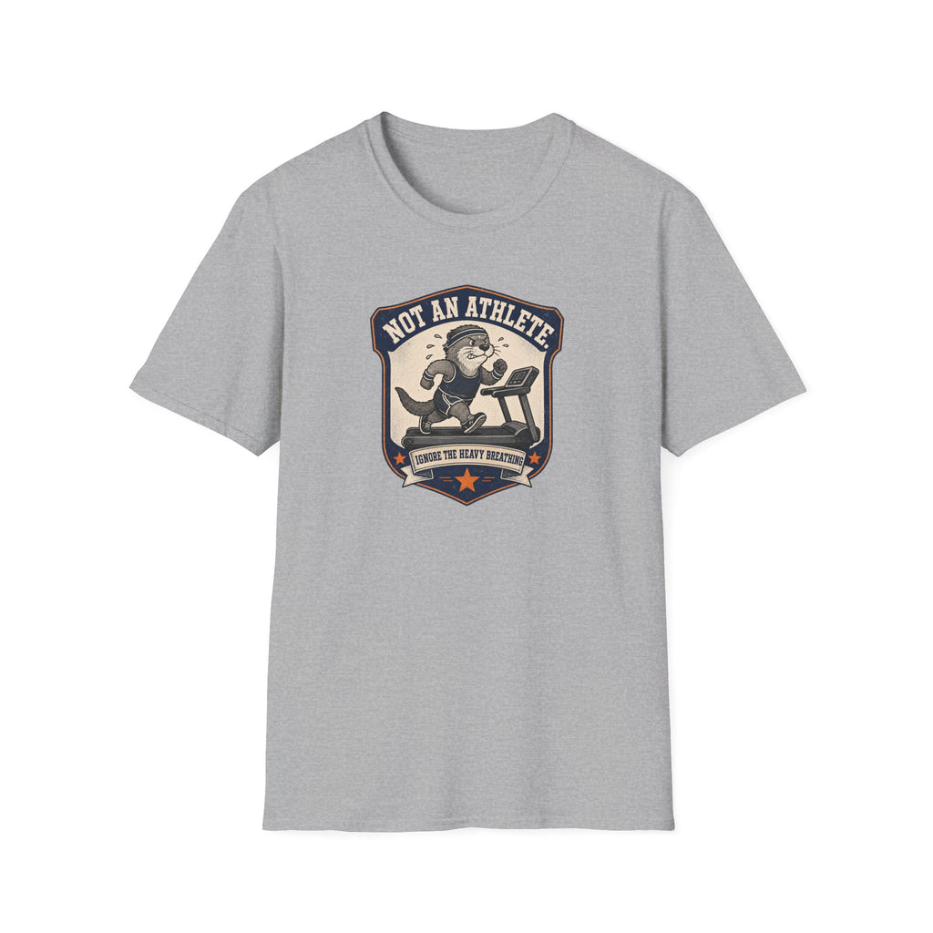 Not An Athlete Ignore Heavy Breathing T-Shirt