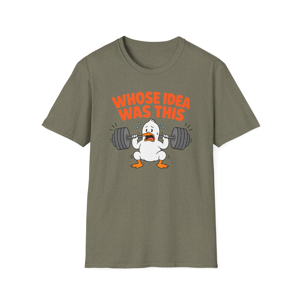Who's Idea Was This T-Shirt