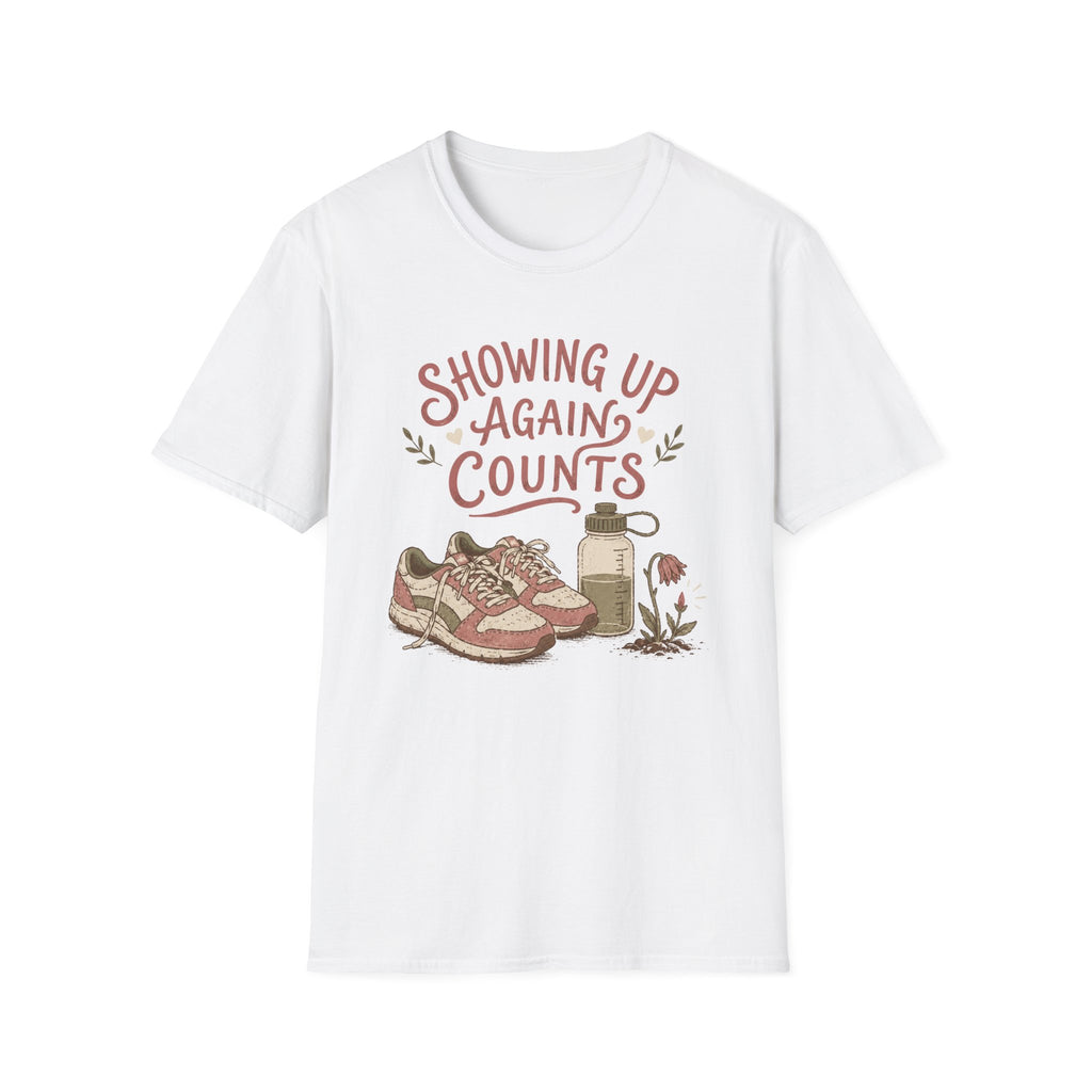 Showing Up Again Tee