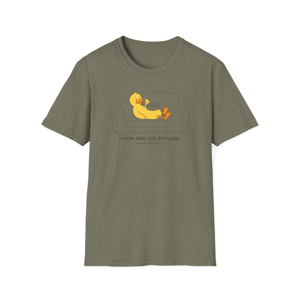 Couches Listen And Don't Judge T-Shirt